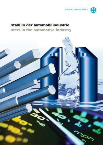 Stahl In Der Automobilindustrie Steel In The Automotive - SCHMOLZ ...