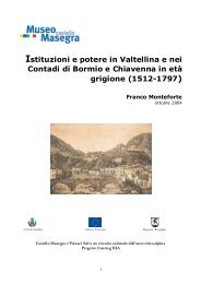 Istituzioni e potere in Valtellina e nei - Museo Castello Masegra