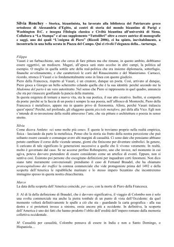 Marco Caneschi, Intervista a Silvia Ronchey.