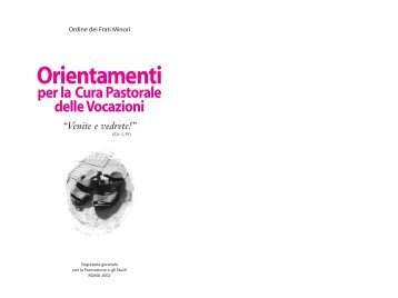 Orientamenti per la Cura Pastorale delle Vocazioni - OFM