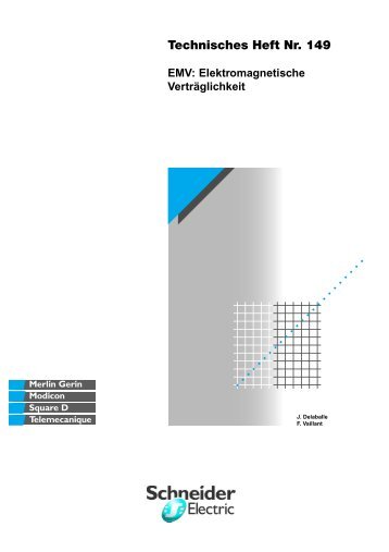 Technisches Heft Nr. 149 - EMV - Schneider Electric