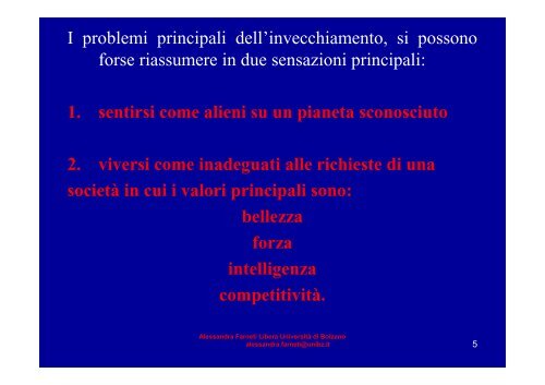 Perchè i Clown e gli anziani