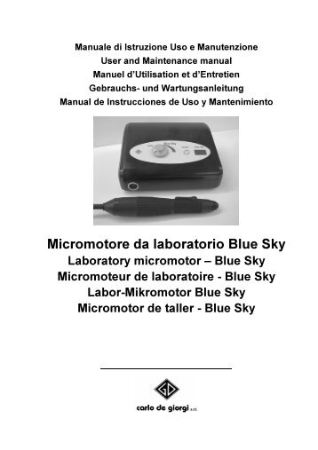 Micromotore da laboratorio Blue Sky - Carlo De Giorgi