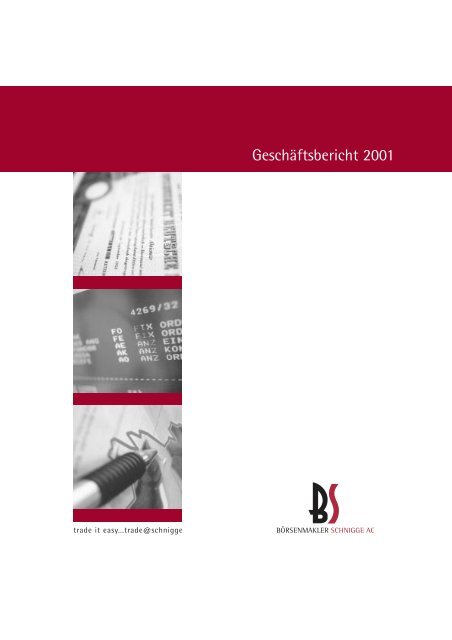 Geschäftsbericht 2001 - Schnigge Wertpapierhandelsbank AG