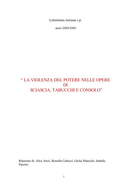 La Violenza Del Potere Nelle Opere Di Sciascia Tabucchi E Consolo