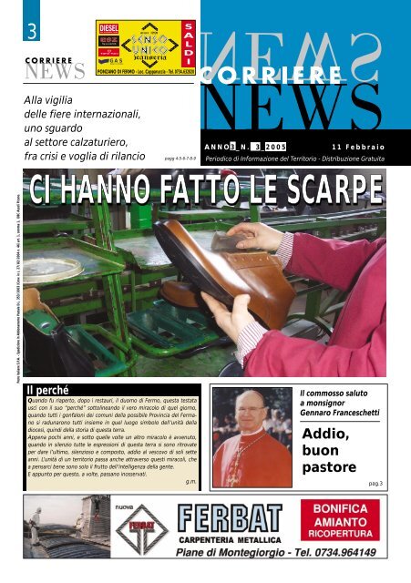 CI HANNO FATTO LE SCARPE - Corriere News