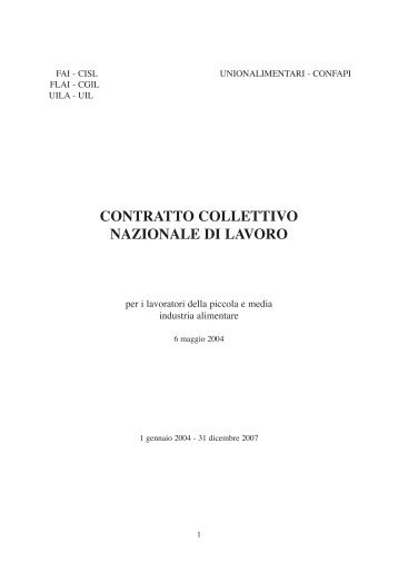 categorie/doc_flai/Contratti Nazionali/pdf industria/CCNL ... - CGIL