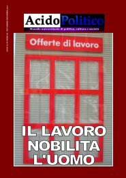 Il lavoro nobilita l'uomo - Acido Politico