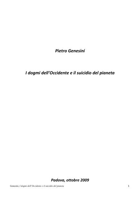 Pietro Genesini I dogmi dell'Occidente e il suicidio del pianeta