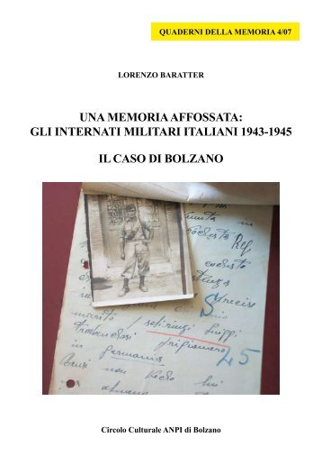 Una memoria affossata: gli internati militari italiani ... - Lorenzo Baratter