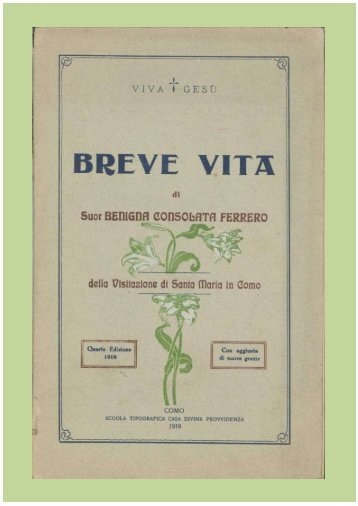 Breve vita di suor Benigna Consolata Ferrero - Sí, verrà Elia e ...