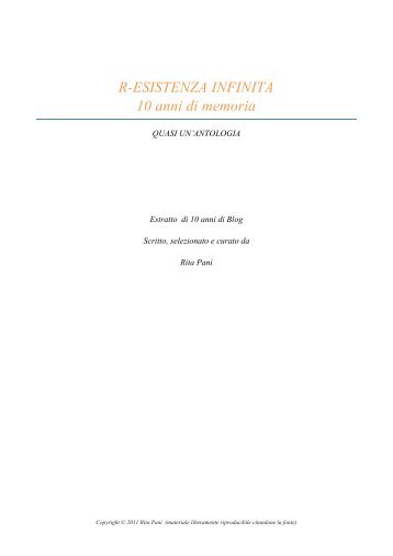 R-ESISTENZA INFINITA 10 anni di memoria - Rita Pani