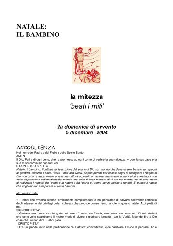 NATALE: IL BAMBINO la mitezza 'beati i miti' - Vallenoncello