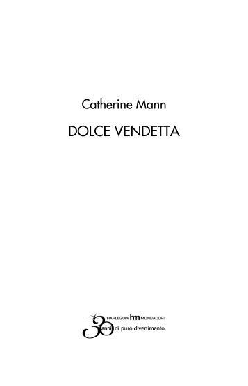 DOLCE VENDETTA di C. MANN.pdf - eHarmony