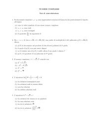 NUMERI COMPLESSI Test di autovalutazione 1. Se due numeri ...