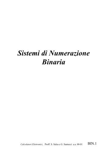 Sistemi di Numerazione Binaria