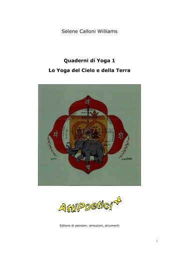 Selene Calloni Williams Quaderni di Yoga 1 Lo Yoga ... - Nonterapia