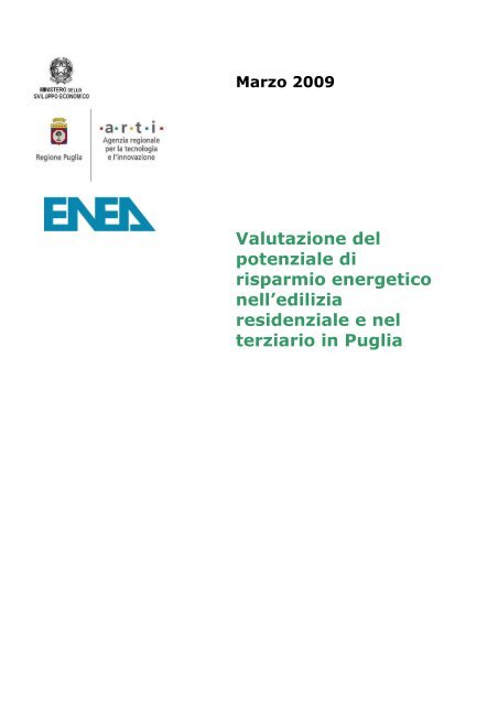 Valutazione del potenziale di risparmio energetico nell ... - ARTI Puglia