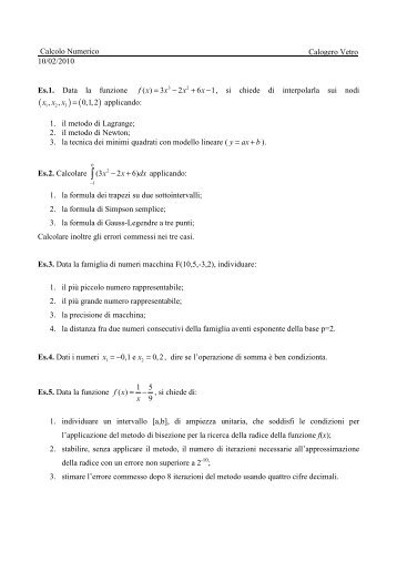Calcolo Numerico Calogero Vetro 10/02/2010 Es.1. Data la funzione ...