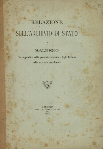 Relazione sull'archivio di Stato in Salerno.pdf - EleA@UniSA