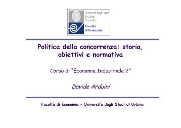 Politica della concorrenza: storia, obiettivi e normativa - Università di ...