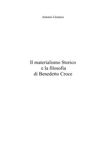 Il materialismo Storico e la filosofia di Benedetto Croce - Ousia.it