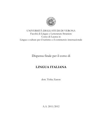 Dispensa finale per il corso di LINGUA ITALIANA - Università degli ...