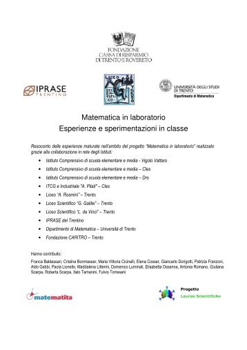 Matematica in laboratorio Esperienze e sperimentazioni in classe