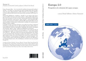 Europa 2.0 Prospettive ed evoluzioni del sogno europeo - PeaceLink