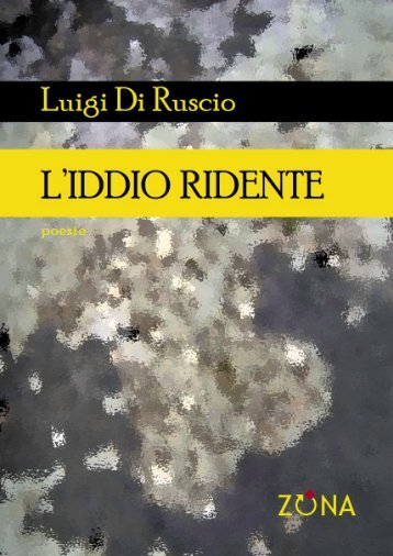 L'Iddio ridente - Zona Editrice