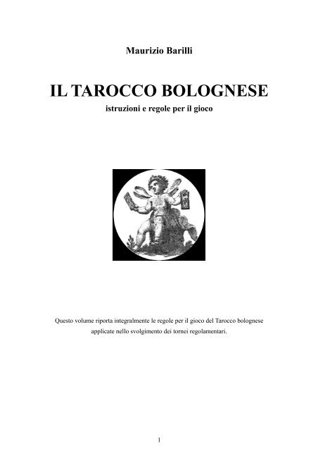 versione pdf - giochi di carte : tarocco bolognese di maurizio barilli