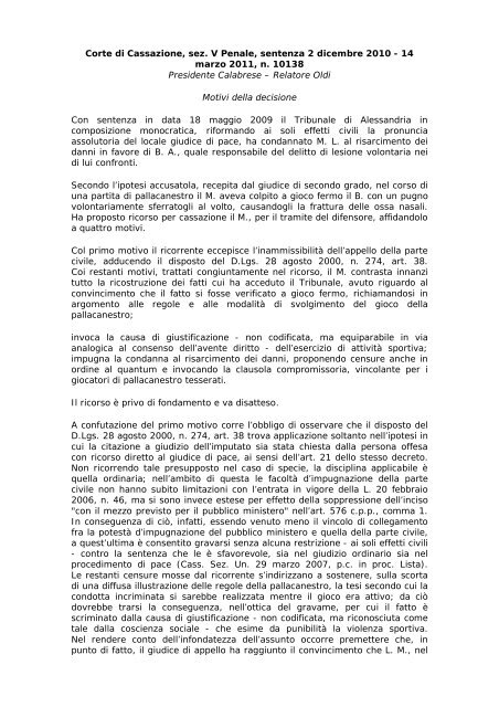 Corte di Cassazione, sez. V Penale, sentenza n. 10138/11 - Rdes.It