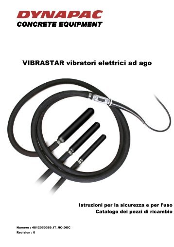 CONCRETE EQUIPMENT VIBRASTAR vibratori elettrici ... - Dynapac