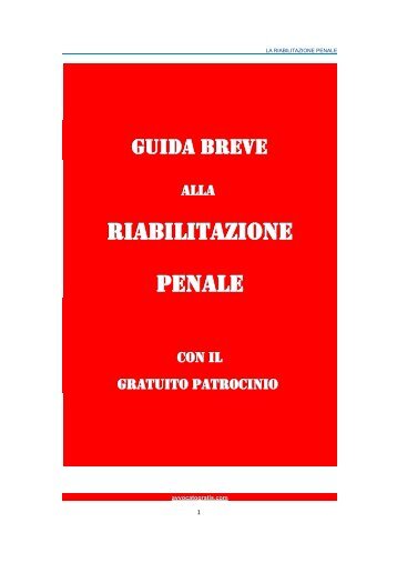 Riabilitazione Penale - Avvocato gratis: gratuito patrocinio a spese ...