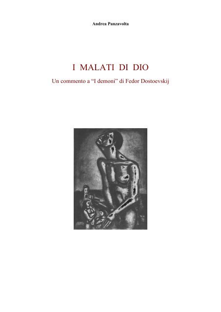 I Malati di Dio di Fedor Dostoevskij