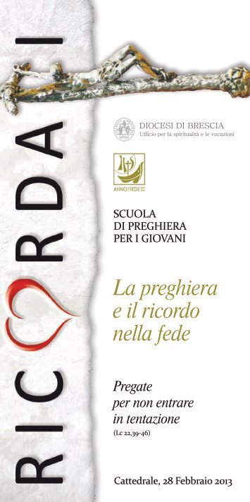 La preghiera e il ricordo nella fede - Diocesi di Brescia