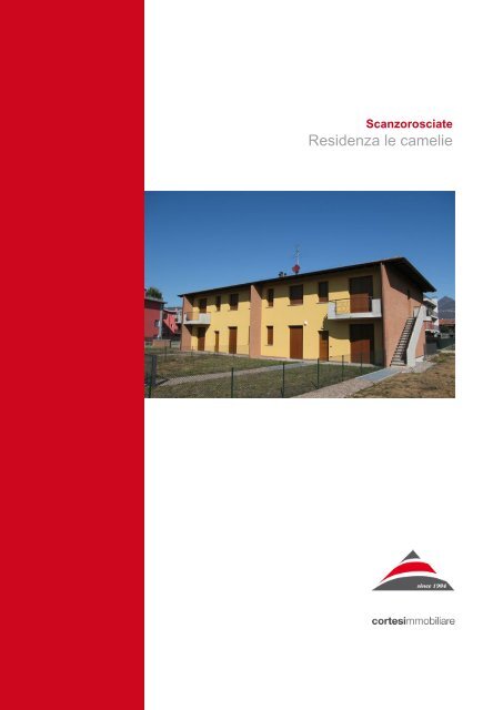 Residenza le camelie - Cortesi Immobiliare