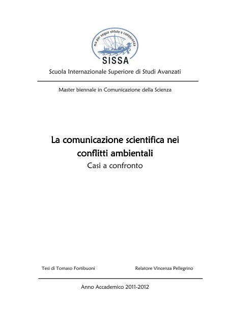 La comunicazione scientifica nei conflitti ambientali. Casi a ...