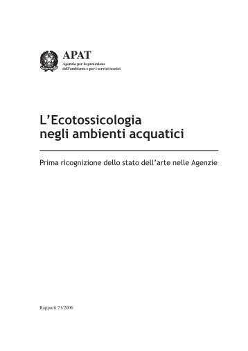 L'Ecotossicologia negli ambienti acquatici - Arpa