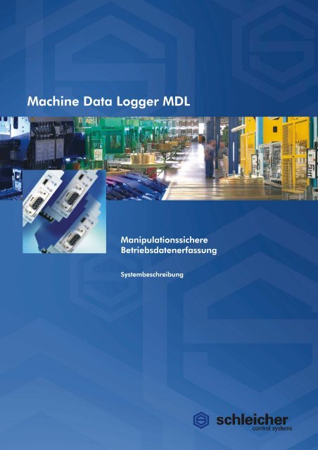 Systembeschreibung MDL - Schleicher Electronic