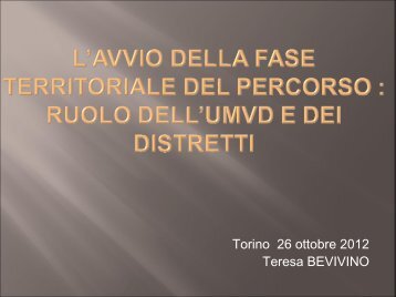 Torino 26 ottobre 2012 Teresa BEVIVINO - Residenze Anni Azzurri