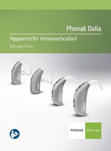 Manuale d'uso retroauricolari - Phonak