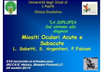 SABETTI - Miositi oculari acute e subacute - E. Medea