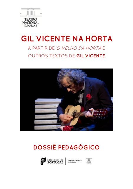 Gil Vicente na Horta (dp) - Teatro Nacional D.Maria II