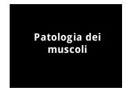 Patologia dei muscoli (.pdf) - Cardiosport