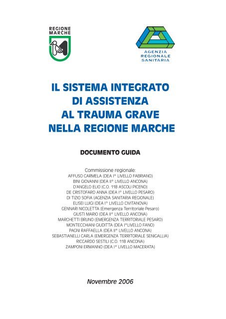 Il Trauma grave nella Regione Marche – Anno 2006 - Agenzia ...