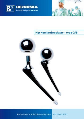 Hip Hemiarthroplasty – type CSB - Beznoska