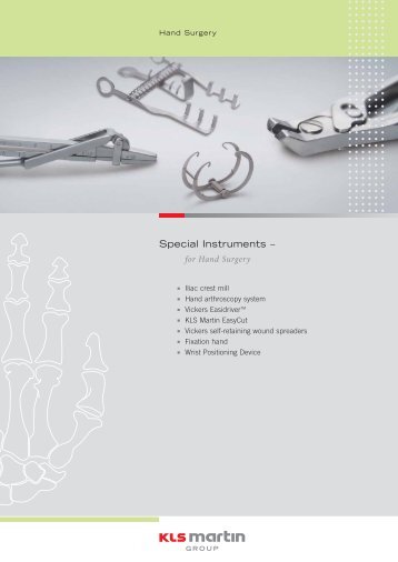Special Instruments for Hand Surgery (PDF 3.2 MB) - KLS Martin