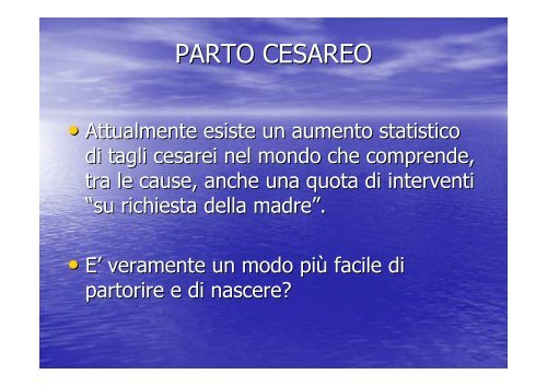 LA MODALITÀ DEL PARTO E L'INTERAZIONE MADRE - NEONATO