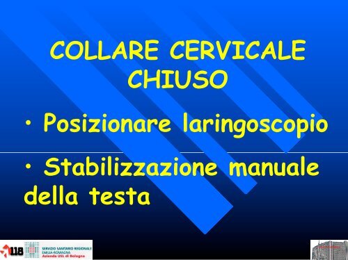 Gestione delle vie aeree negli eventi traumatici e non